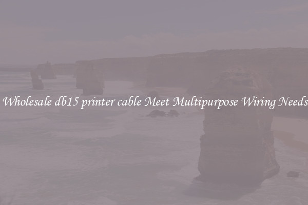 Wholesale db15 printer cable Meet Multipurpose Wiring Needs