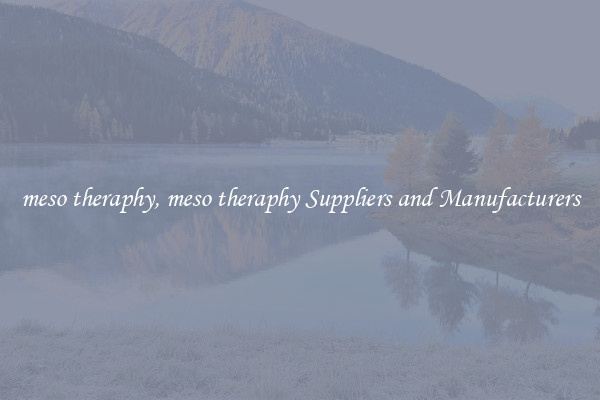 meso theraphy, meso theraphy Suppliers and Manufacturers
