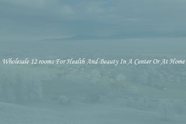Wholesale 12 rooms For Health And Beauty In A Center Or At Home